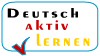 Deutsch aktiv lernen | allemand | Allemagne | Autriche | Suisse...