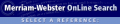 Merriam-Webster Dictionary and Thesaurus