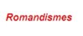 Romandismes